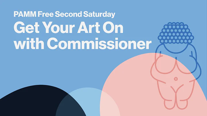 PAMM Free Second Saturday: Get Your Art On with Co...