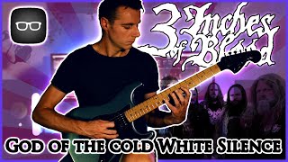3 Inches of Blood - God of the Cold White Silence guitar cover with solo!