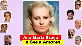 Os Amores De Ana Maria Braga