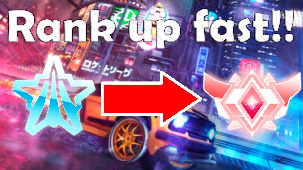 10 Tips To Rank Up Faster In Rocket League - YouTube