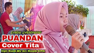PUANDAN- Cipt. Rusdy MU // Cover Tita- Arr. Rizaldi S.Pdi- Lagu Lampung Populer