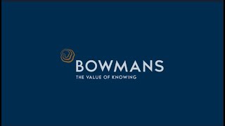 Bowmans- The Value of Knowing
