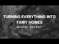 Painting random things in my home to be Fairy Homes... a working title (part I)