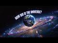 How Big is the Universe? | 93 Billion Light-Years Explained #Brainsnacks