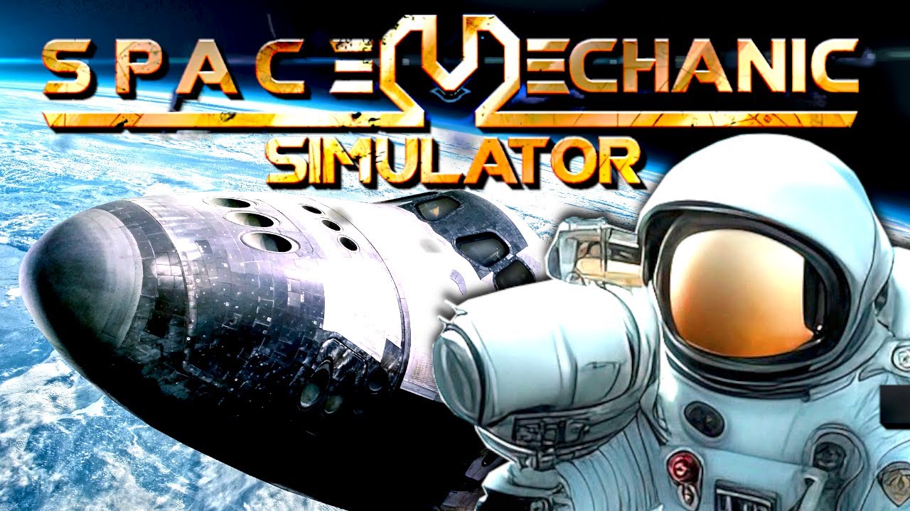 SPACE MECHANIC SIMULATOR | Sci Fi Survival WELTRAUM SIMULATION mit ...