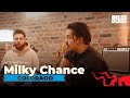 MILKY CHANCE   - 89 SESSIONS