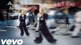 Avril Lavigne - Anything But Ordinary (Official Audio)