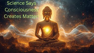 Quantum Physics Meets Buddhism