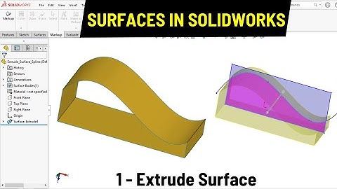 Extrude Surface in SOLIDWORKS | Surface Modeling