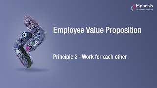 Mphasis Evp Principle Work For Each Other