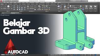 Belajar Gambar 3D Menggunakan Aplikasi AutoCAD | #6