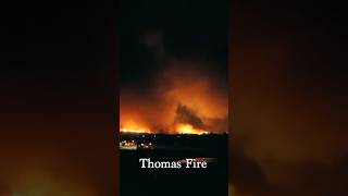 7 Year Anniversary Of The Thomas Fire