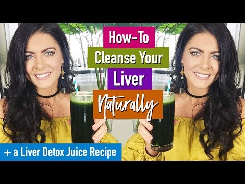 how-to-cleanse-your-liver-naturally-|-5-ways-(plus-a-liver-detox-juice-recipe)