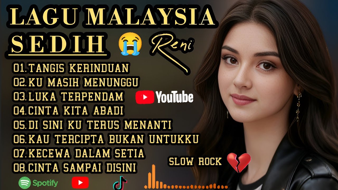 LAGU MALAYSIA PALING SEDIH 😭 PATAH HATI 💔 COCOK UNTUK TEMAN KERJA, SANTAI,DIPERJALANAN