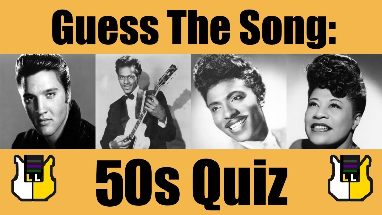 Guess The Song 50s Quiz Youtube