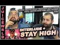 WALKING THROUGH LIFE ALONE!! Juice WRLD - Stay High (Official Audio) *REACTION!!