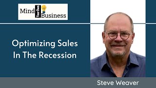 Optimizing Sales In The Recession