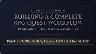 Building a Complete RPG Quest Workflow – Part 1: Currencies, Items, UI & Initial Setup