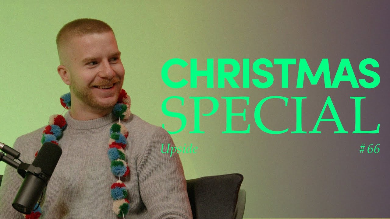 Upside Christmas Special | Upside #66