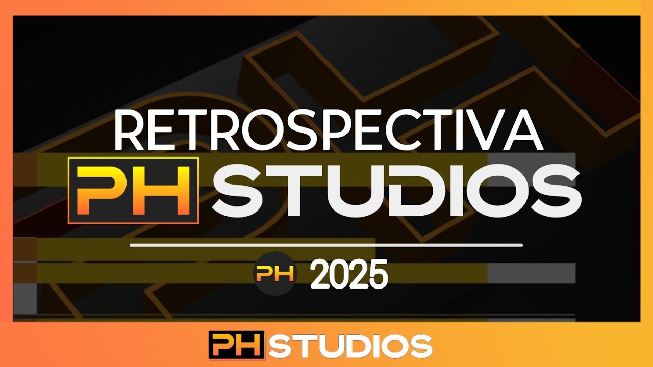 Retrospectiva | PH Studios (2025)