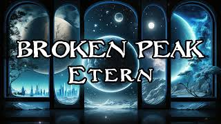 Broken Peak - Etern [Full EP]