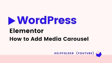 WordPress - How to Add Media Carousel using Elementor Page Builder