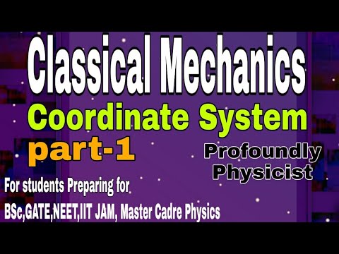 Classical Mechanics l Cartesian coordinate system l BSc Physics l Master Cadre Physics