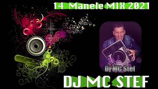 ❌ Dj MC STEF  ♨️ 14  Manele Mix 2021  ❌