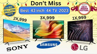 Top 6 - 43  inch 4K TV 2023 | Amazon Great Indian Festival Sale & Flipkart Big Billion sale  2023