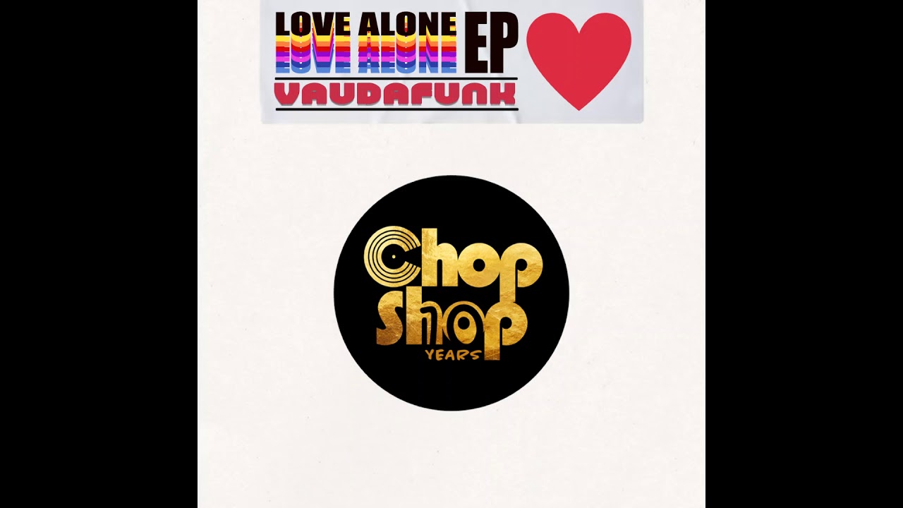 Vaudafunk - Love Alone