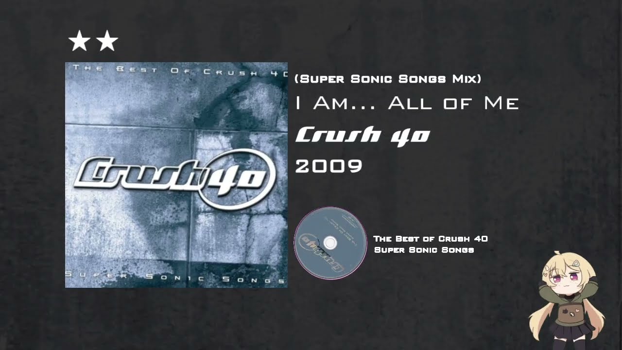 I Am All of Me (SSS Mix) [Crush 40 | Instrumental] - YouTube
