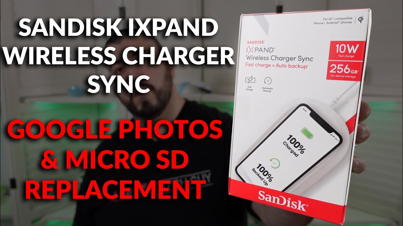 SanDisk Ixpand Wireless Charger Sync with Auto Back Up - Google