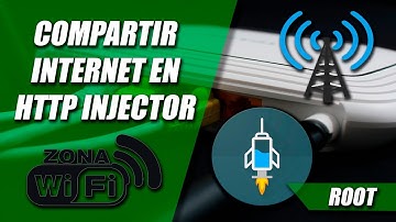 COMPARTIR INTERNET EN HTTP INJECTOR // ROOT
