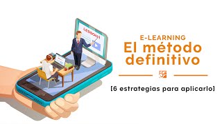 📌E-LEARNING - El método definitivo [6 estrategias para aplicarlo]