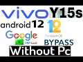 Vivo Y15s V2120 FRP Bypass Android 12 New Method 2022 Tested Without Pc