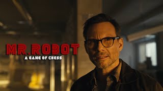 Mr. Robot | A Game of Chess
