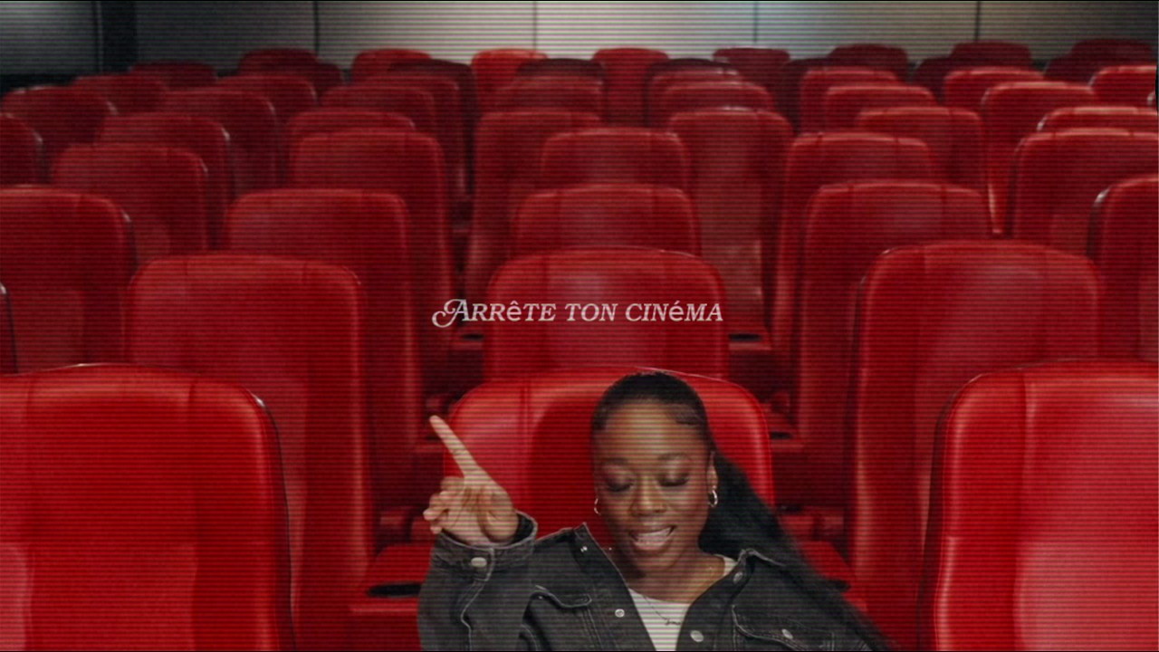 Arrête ton cinéma