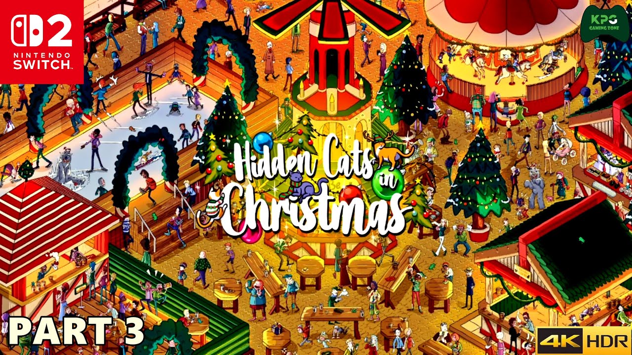 Hidden Cats on Christmas - Walkthrough Full Gameplay 4K 2160p 60FPS Ultra HD | Part 3