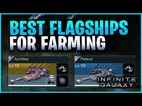 Best Farming Flagships / Farming Guide ? - Infinite Galaxy