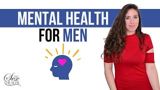 Things You Need To Know About Mental Health For Men