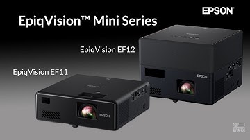 Fall 2021 Projection Summit: Explore Epson Award Winning EpiqVision Mini Projectors - EF12 and EF11
