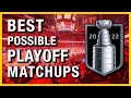 5 Stanley Cup Playoff Matchups I Want to See in 2022