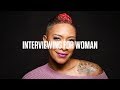 Behind the scenes: Interviewing for Woman