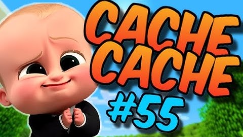 CACHE CACHE SUR MINECRAFT ! MAP BABY BOSS ! EPISODE 55 !