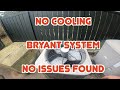 No Cooling Bryant System