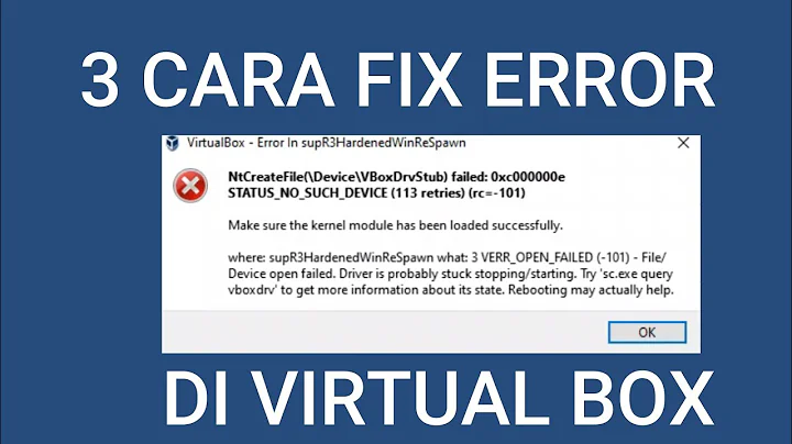 3 Cara mengatasi error in supR3HardenedWinReSpawn di virtual box ❕❕