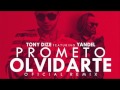 Tony Dize ft Yandel - Prometo Olvidarte Remix 2014 con Letra