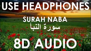 Fatih Seferagic - Surah Naba (8D Audio)🎧 | Peaceful Quran Recitation