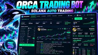 Orca Trading Bot | Orca Sniper Bot for Solana Auto Trading