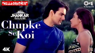 Chupke Se Koi ((Jhankar)) Rani Mukherjee, Arbaz Khan | Alka Yagnik, Udit Narayan | Hello Brother